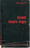 Jorge Lima Barreto Grande Musica Negra