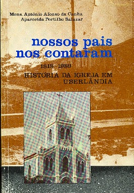 Historia da Igreja em Uberlandia